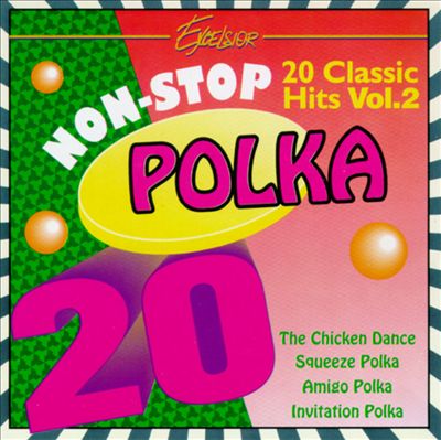 Non-Stop Polka: 20 Classic Hits, Vol. 2