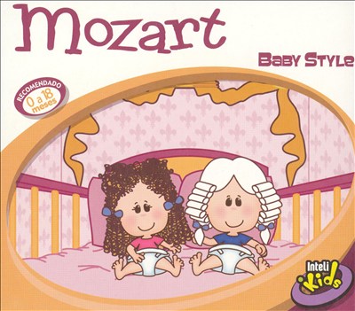 Mozart: Baby Style
