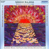 Sándor Balassa: Works for String Orchestra