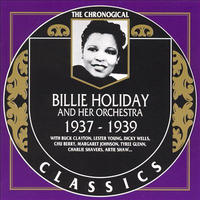 The Billie Holiday and Her Orchestra (1937-1939)