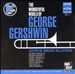 The Wonderful World of George Gershwin