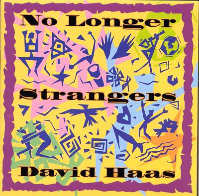 No Longer Strangers