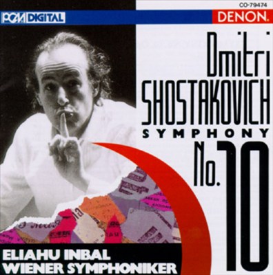 Dmitri Shostakovich: Symphony No. 10