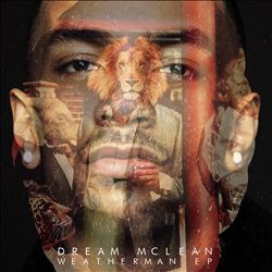 ladda ner album Dream McLean - Weatherman EP