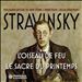 Stravinsky: L'Oiseau de Feu, 1946; Le Sacre du Printemps, 1940