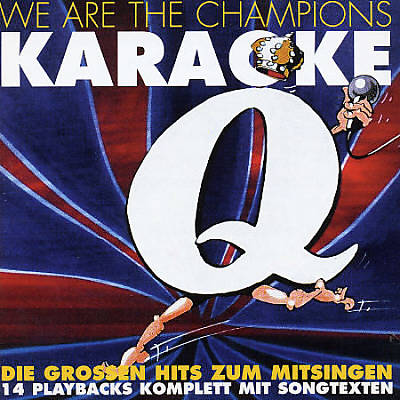 We Are the Champions: Karaoke