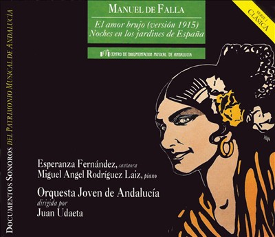 Falla: El amor brujo (1915 version); Noches en los jardines de España