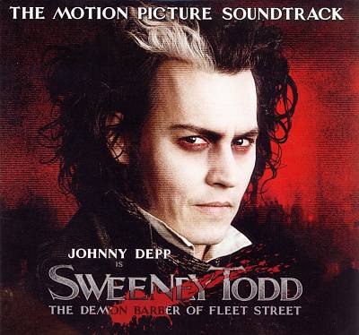 Sweeney Todd: The Demon Barber of Fleet Street [2007 Soundtrack]