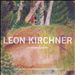 Leon Kirchner: Orchestral Works