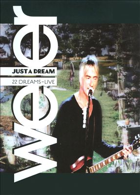 Just a Dream: 22 Dreams Live