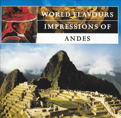 World Flavours: Impressions of Andes