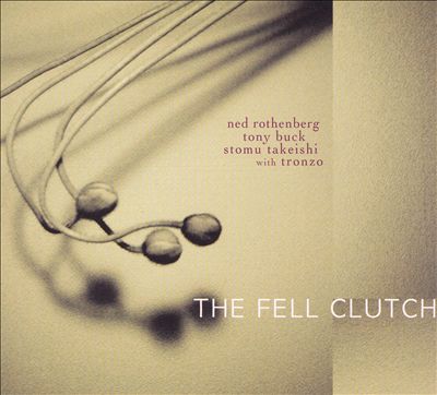 The Fell Clutch