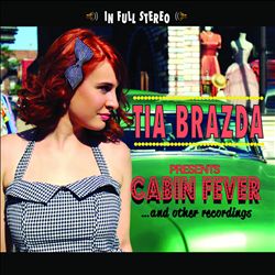 télécharger l'album Tia Brazda - Cabin Fever