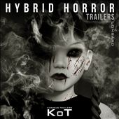 Hybrid Horror Trailers
