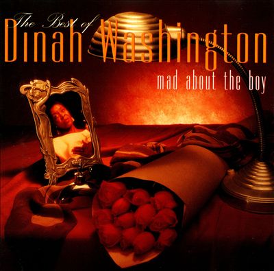 Mad About the Boy: The Best of Dinah Washington
