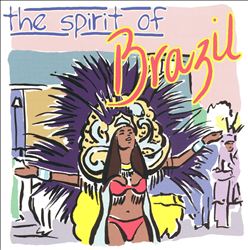 ladda ner album Various - The Spirit Of Brazil