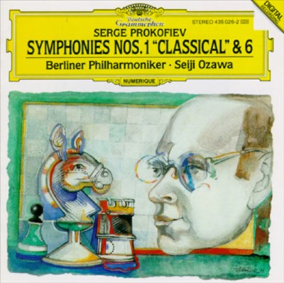 Prokofiev: Symphonies Nos. 1 "Classical" & 6