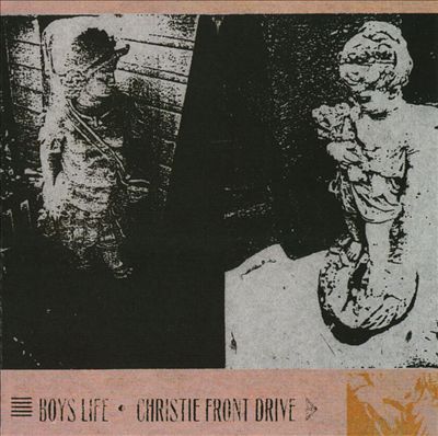 Christie Front Drive/Boy's Life [Split EP]