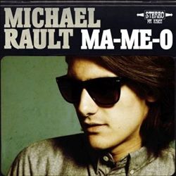 baixar álbum Michael Rault - Ma Me O