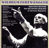 Johannes Brahms: Requiem (1948 Broadcast Conducted By Wilhelm Furtwängler)