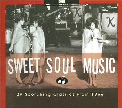 Sweet Soul Music: 1966
