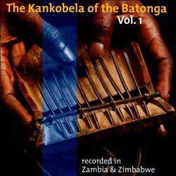 lataa albumi Various - The Kankobela of the Batonga Vol 2