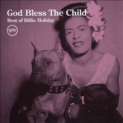 baixar álbum Billie Holiday - God Bless The Child Best Of Billie Holiday