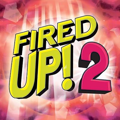 Fired Up!, Vol. 2