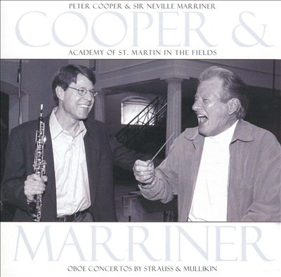 Cooper & Marriner Perform Oboe Concertos by Strauss & Mullikin