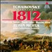 Tchaikovsky: Overture 1812; Capriccio Italien; Swan Lake; Marche slave
