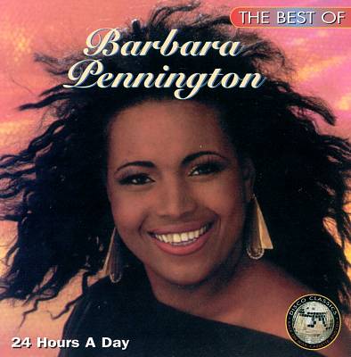 24 Hours a Day: The Best of Barbara Pennington