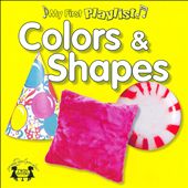 My First Playlist: Colors & Shapes