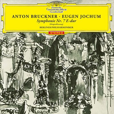 Anton Bruckner: Symphonie Nr. 7 E-dur (Originalfassung)