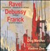 Ravel: Concerto in G; Debussy: Fantasie; Franck: Symphonic Variations