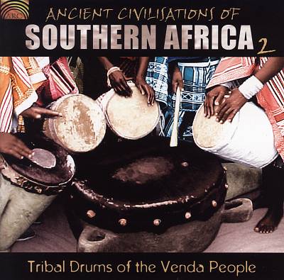 Ancient Civilizations of Southern Africa, Vol. 2: Tribal Drums of the Venda People