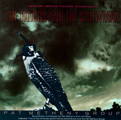 The Falcon and the Snowman [Original Motion Picture Soundtrack]