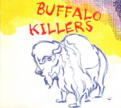 Buffalo Killers