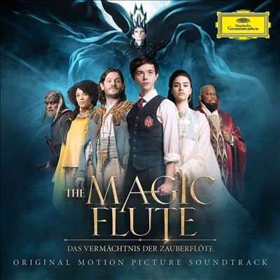 The Magic Flute: Das Vermächtnis der Zauberflöte [Original Motion Picture Soundtrack]
