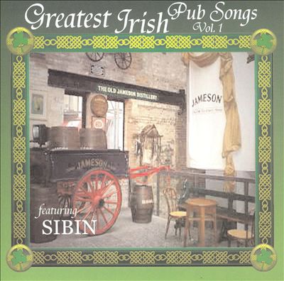 Greatest Irish Pubs Songs, Vol. 1
