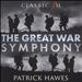 Patrick Hawes: The Great War Symphony