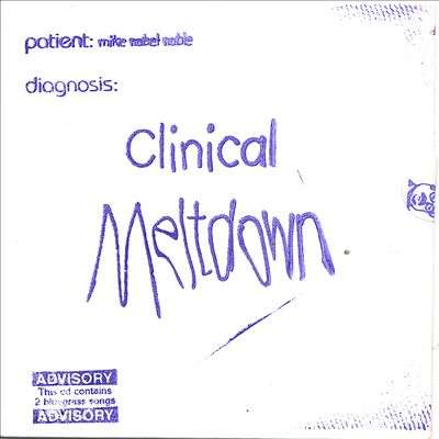 Clinical Meltdown