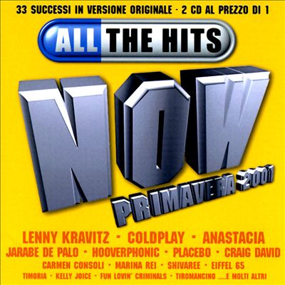 All the Hits Now: Primavera 2001