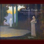 Debussy: Songs, Vol. 2