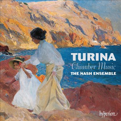 Joaquín Turina: Chamber Music