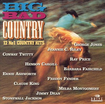 Big Bad Country [Drive Archive]