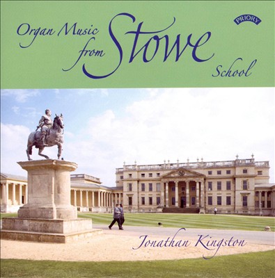 Organ Music from Stowe School