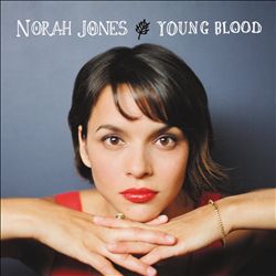 descargar álbum Download Norah Jones - Young Blood album