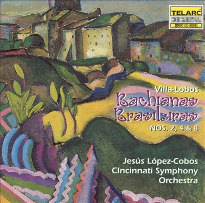 Bachianas Brasileiras No. 2, for orchestra, A. 247