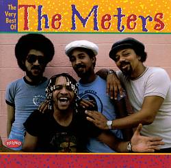 The Very Best of the Meters [Rhino]