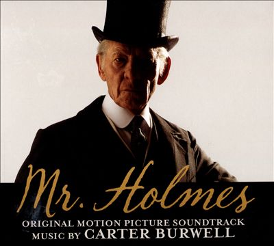 Mr. Holmes [Original Motion Picture Soundtrack]